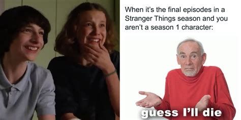 15 Stranger Things Memes That Perfectly Sum Up The Show