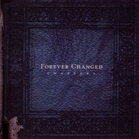 ‎Chapters de Forever Changed en Apple Music