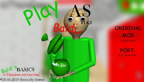 Play as Baldi Classic 1.4.3 Port [Baldi's Basics] [Mods]