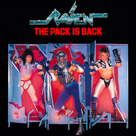 Album Artwork for the Ages 1: Raven - The Pack is Back • What is Best ...