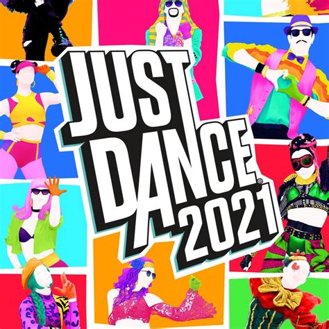 Ubisoft - Just Dance 2021 Official Tracklist Lyrics and Tracklist | Genius