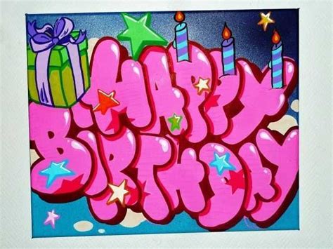 Happy Birthday Graffiti Images Fresh Graffiti Happy Birthday Search ...