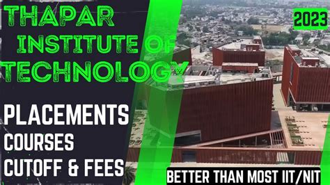 THAPAR INSTITUTE OF ENGINEERING AND TECHNOLOGY | FEES, CUTOFF ...