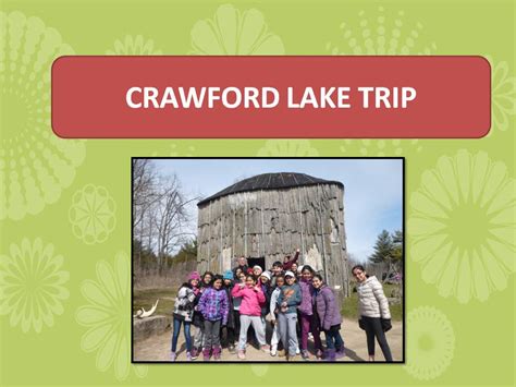 Ms Rashid: Crawford lake Trip