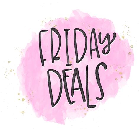 Friday Deals