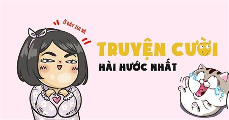 10 cuốn truyện cười ngắn, hài hước nhất giúp xả xì-trét hiệu quả ...