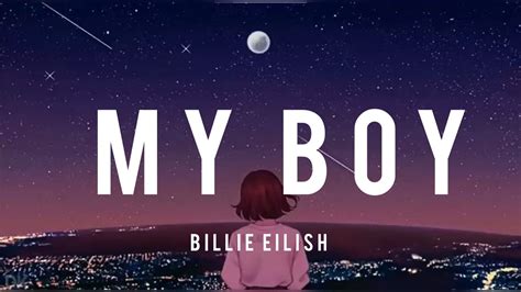 Billie Eilish - My boy (lyrics) - YouTube