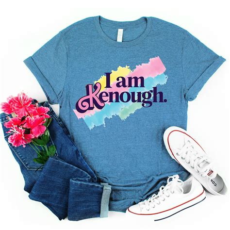 I Am Kenough, I Am Kenough Shirt, I Am Kenough Tee