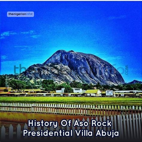 History of Aso Rock Presidential Villa, Abuja - TheNigerianInfo