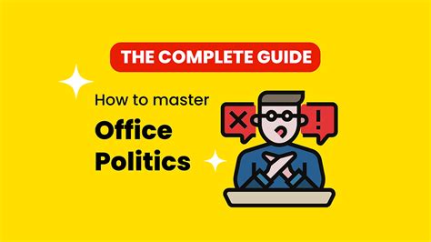 The Full Guide to Office Politics