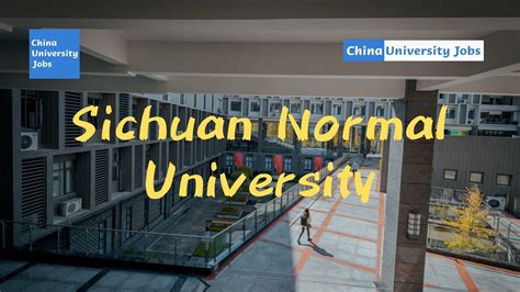 Sichuan Normal University - YouTube