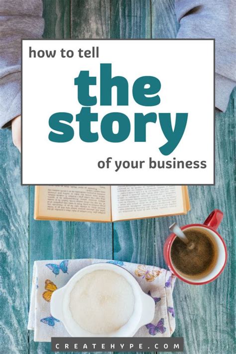 How to Tell the Story of Your Business