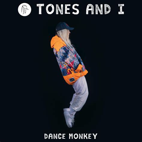 Tones and I – Dance Monkey Lyrics | Genius Lyrics