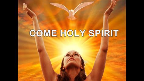 Come Holy Spirit - YouTube