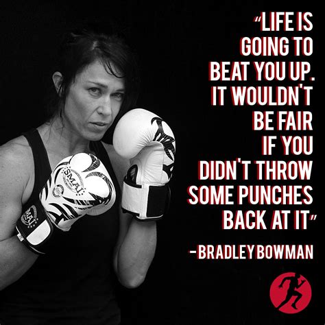 Life is going to beat you up. Throw punches back. #motivation # ...