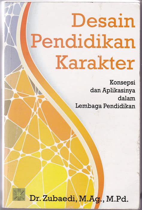 ZUBAEDI: Buku Pendidikan Karakter