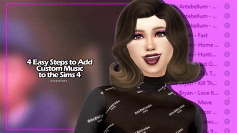 4 Easy Steps to Add Custom Music to The Sims 4! — SNOOTYSIMS