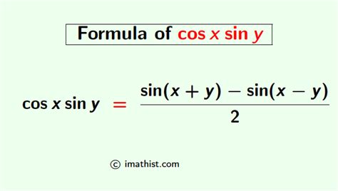 cosx siny Formula | cosx siny Identity - iMath