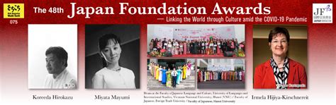 075: The 48th Japan Foundation Awards―Linking the World through Culture ...