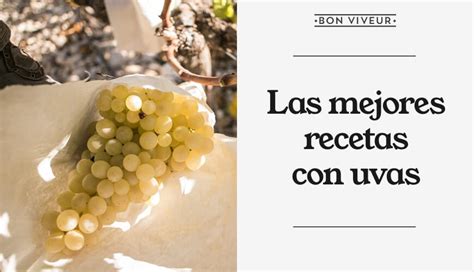 Recetas con uvas originales y de temporada