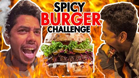 Spicy Burger Challenge - YouTube