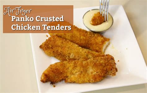 Air Fryer Panko Crusted Chicken Tenders - Amy Learns to Cook