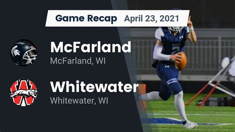 McFarland HS Football Video "Recap: McFarland vs. Whitewater 2021 ...