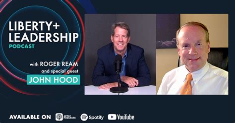 Liberty + Leadership Podcast - John Hood