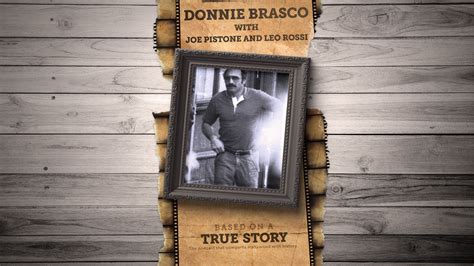 173: Donnie Brasco with Joe Pistone and Leo Rossi | Based on a True ...