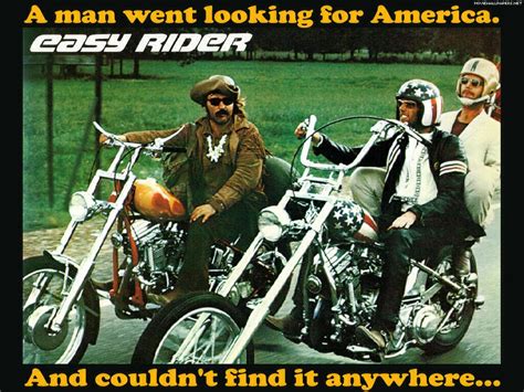 1969 Easy Rider Quotes. QuotesGram