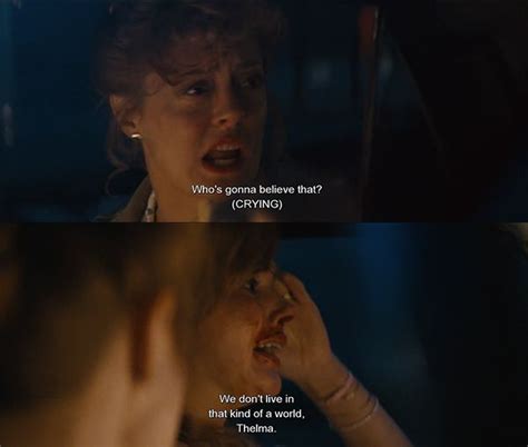 Thelma And Louise Quotes - ShortQuotes.cc