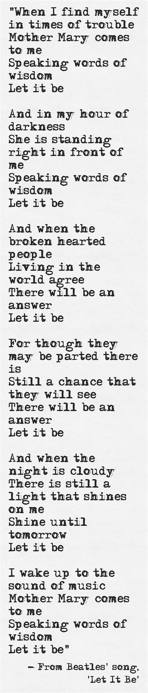 Lyrics from Beatles' song, 'Let It Be' | http://www.humancondition.com ...