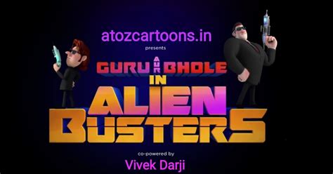 Guru Aur Bhole As Alien Busters Hindi - ANIMATION MOVIES & SERIES