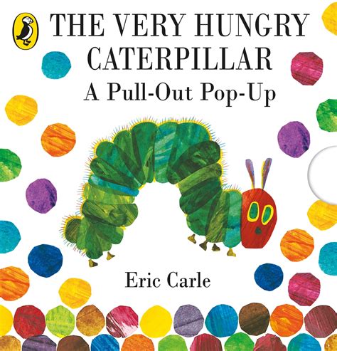 Very Hungry Caterpillar: A Pull-Out Pop-Up, The | Penguin Books Australia