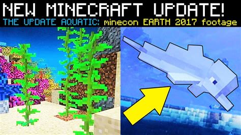 NEW MINECRAFT OCEAN UPDATE "Update Aquatic" NEWS (Minecon Earth) - YouTube