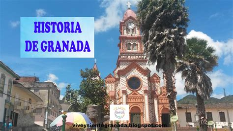 Historia Granada-Antioquia - YouTube