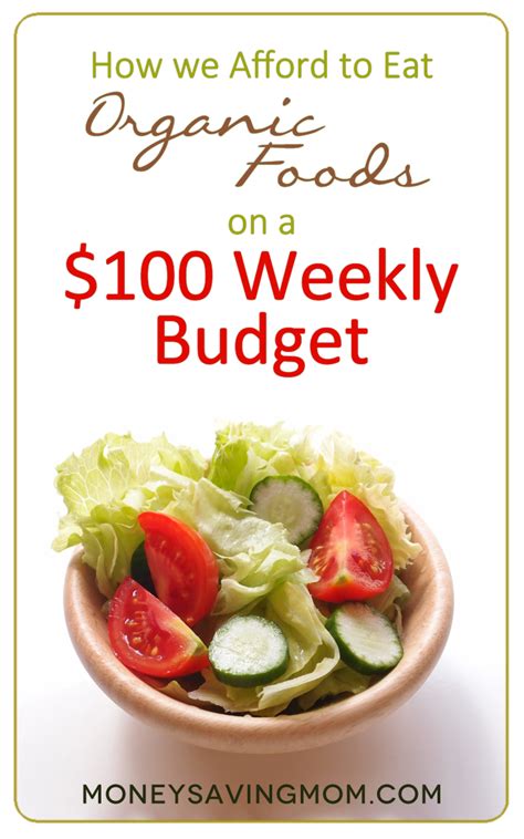 How We Afford to Eat Organic Foods on a $100 Weekly Budget -- this post ...