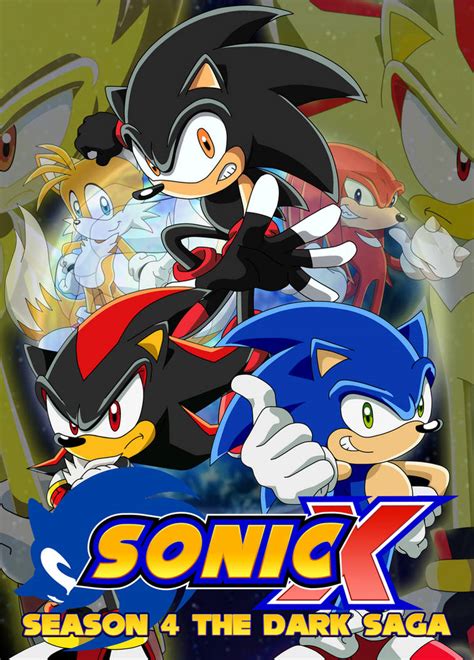 Sonic X: Season 4 The Dark Saga Poster by ShadicalTheHedgehog on DeviantArt