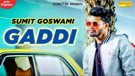 SUMIT GOSWAMI (Official Video) | New Haryanvi Songs Haryanvi 2020 ...