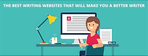 The Best Writing Websites That Will Make You A Better Writer - IIM SKILLS