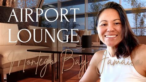 Montego Bay Jamaica VIP Lounge - Airport Lounge Review (Short Review ...