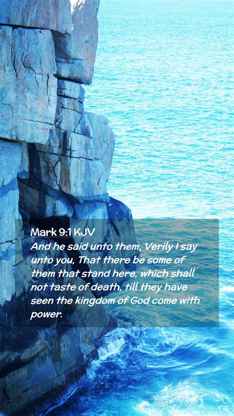 Mark 9:1 KJV Mobile Phone Wallpaper - And he said unto them, Verily I ...