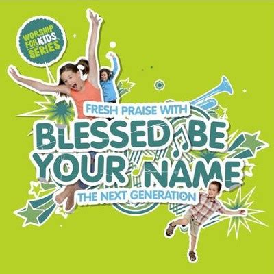 Blessed Be Your Name [Music Download]: Various Artists - Christianbook.com