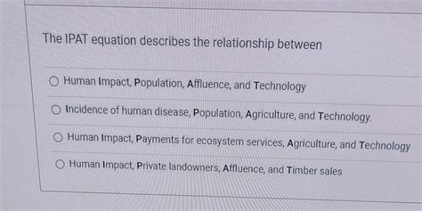 Solved The IPAT equation describes the relationship between | Chegg.com