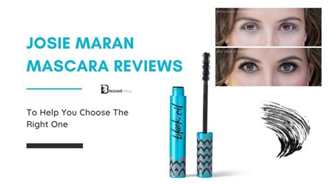 Josie Maran Mascara Reviews | To Help You Choose The Right One ...