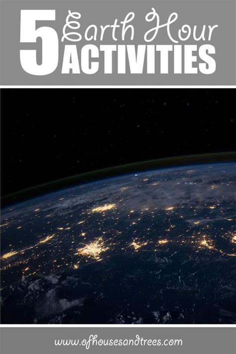 Earth Hour Activities | 5 Earth Hour Activities by Of Houses and Trees