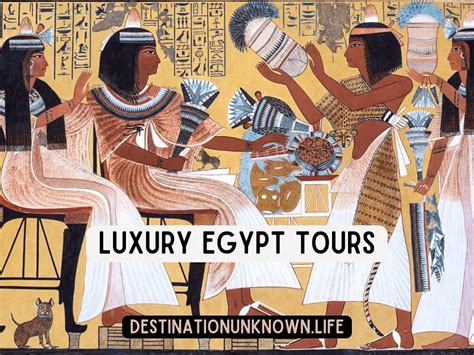 9 Luxury Egypt Tours - Destination Unknown