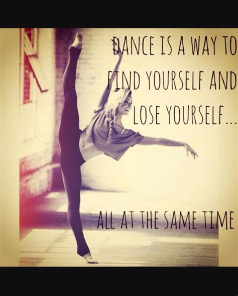 Quotes about Dance Life (153 quotes)