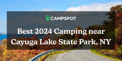 Camping in Cayuga Lake State Park, NY: 10 Best Campgrounds in 2024 ...