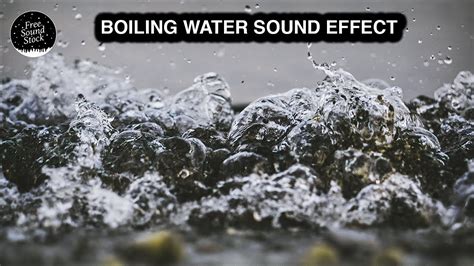 Boiling Water Sound Effect - YouTube